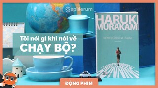 Học được gì từ việc CHẠY BỘ? | Spiderum Giải Trí | Phucnt | Động Sách