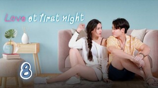 love at first night 8 indo