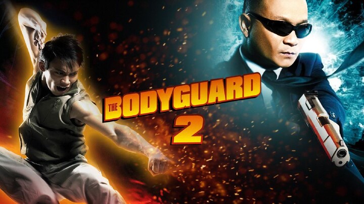 The Bodyguard 2 With Eng Sub