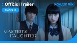 Master's Daughter | Official Trailer | New Japanese Drama #mastersdaugther #japanesedrama