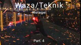 【ヲタ芸】Waza/Teknik Wotagei part. 4【WEEKLY WAZA 】