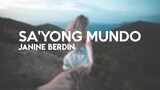 Janine Berdin - Sa'yong Mundo  (Lyrics) | Himig Handog 2019