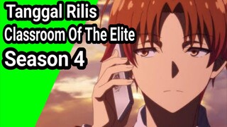 tanggal rilis classroom of the elite season 4