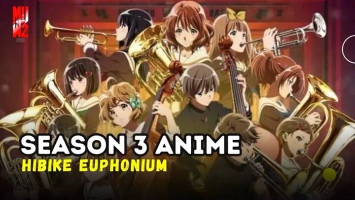 Season 3 Anime Hibike Euphonium