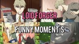 Loid Forger Funny Moments | Spy X Family [PART 1]