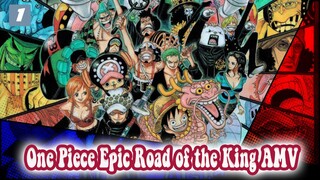 Road of the King - 700 Episodes in 4 Minutes to Take You Back to the Tears and Passion | One Piece E