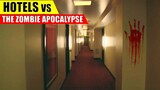 Are Hotels GOOD in a Zombie Apocalypse?