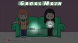 GAGAL MAIN | Animasi Lokal | Animasi Indonesia