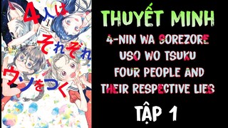 (Thuyết Minh) Tập 1 4-nin wa Sorezore Uso wo Tsuku - Four People and Their Respective Lies