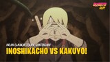 Inojin Gunakan Teknik Shintenshin Untuk Pertama Kali! InoShikaCho vs Kakuyo!