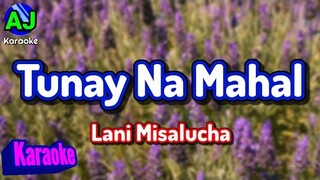 TUNAY NA MAHAL - Lani Misalucha. | KARAOKE HD