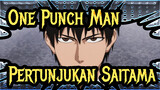 [One Punch Man AMV] Pertunjukan Serangan Saitama