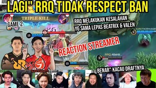 INI BUKAN RRQ YG KITA KENAL! DRAFT MONOTON?! REACTION STREAMER RRQ VS AURA MPL ID S10