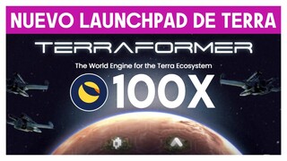 ¿Cómo GANAR DINERO con Terraformer? | El NUEVO Launchpad de Terra (LUNA)