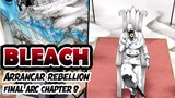 Arrancar Rebellion | Bleach Final Arc Chapter 8