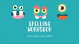 PowerPoint Presentation for Spelling Activity - Unleash the Spelling Monster Within