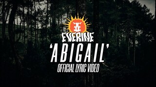 Everine - Abigail [Official Video Lyric]