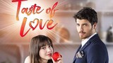TASTE OF LOVE episode 16 part 3 English Subtitle