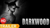 Darkwood - Launch Trailer 2022