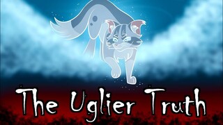 Warrior Cats ¦¦ Ashfur PMV ¦¦ The Uglier Truth