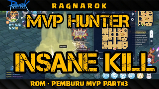 RAGNAROK M - SOLO PEMBURU MVP PART#3