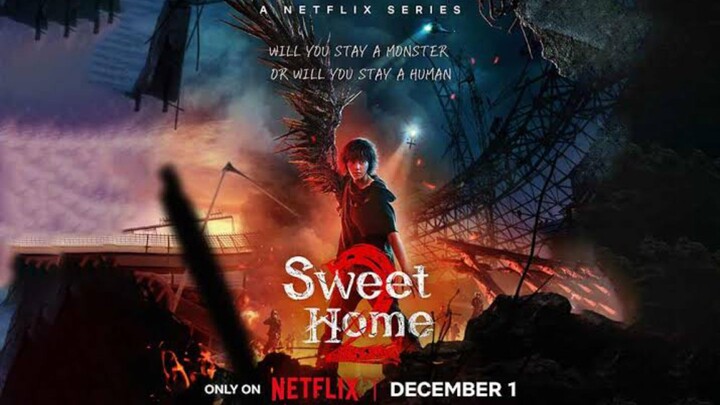 Sweet Home Season 2 | Episode 7 ~ [Tagalog Dubbed]