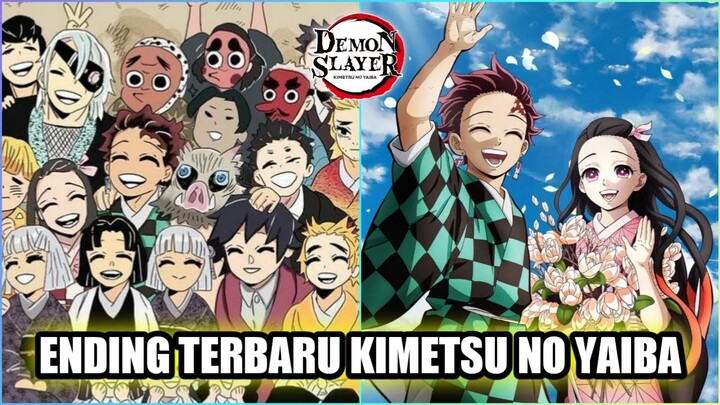 ENDING TERBARU KIMETSU NO YAIBA, APAKAH HAPPY ENDING?? - Kimetsu no yaiba (Demon slayer)
