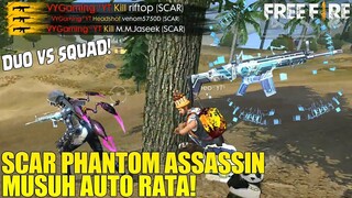 DUO VS SQUAD PAKAI SCAR PHANTOM ASSASSIN - MUSUHNYA AUTO GAK BISA NEMBAK! FREE FIRE