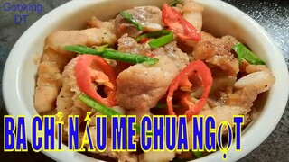 Cách làm món THỊT BA CHỈ NẤU ME CHUA NGỌT lạ miệng rất hấp dẫn