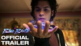 Blue Beetle - Official trailer - English