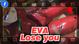 EVA|I don't want to lose you again!_1