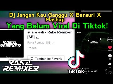 Dj Jangan Kau Ganggu X Bansuri X Mashup (Raka Remixer Remix)