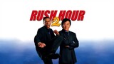 Rush Hour 2 2001 ‧ Action/Comedy/Tagalog hd