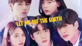 LET ME OFF THE EARTH EP26