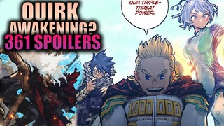 QUIRK AWAKENING? / My Hero Academia Chapter 361 Spoilers