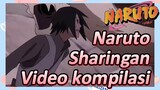 Naruto Sharingan Video kompilasi