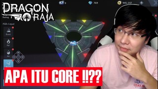 Dragon Raja ! Build Core