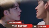 The Tuxedo Episode 2 Preview English Sub | สูทรักนักออกแบบ THETUXEDOสูทรักนักออกแบบ