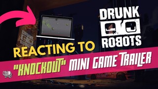 Reacting to "RUNK ROBOTS" KNOCKOUT Mini Game Trailer at "0.25 Speed"