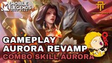 [TA] GAMEPLAY AURORA REVAMP | COMBO SKILL AURORA - HERO YANG SERING DI BAN!!