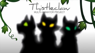 Thistleclaw | Thistle and Weeds COMPLETE Multi Animator Project