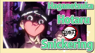 Haganetsuka Hotaru Snickering