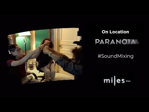 PARANOIA Sound Mixing (Behind The Scenes)