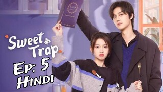 Sweet Trap Episode 05 Hindi Dubbed 720p HD