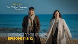 The Midnight Romance In Hagwon | Behind The Scene EP11 & EP12 | Wi Ha Joon & Jung Ryeo Won