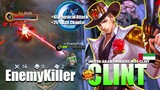 Never Underestimate the King of Clint! | Former Top 1 Global Clint Gameplay By EnemyKiller ~ MLBB