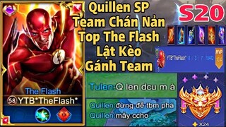 The Flash Mùa 20 Khi Team Pick Quillen SP Và Cách Đi Rừng Lên Đồ Gánh Team Hiệu Quả Ra Sao