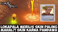 SKIN PALING MAHAL DI LOKAPALA TELAH RILIS!! ENTRANCE-NYA BAGUS BANGET COY 😱 | LOKAPALA INDONESIA