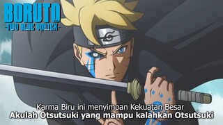 PLOT TWIST GILA KARMA BIRU DAN KARMA PUTIH MELAWAN EGO JUUBI - BORUTO TWO BLUE VORTEX TERBARU