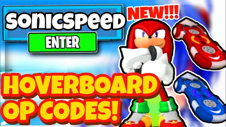 ALL 8 NEW SECRET *HOVERBOARDS* UPDATE CODES For SONIC SPEED SIMILATOR Codes In ROBLOX!